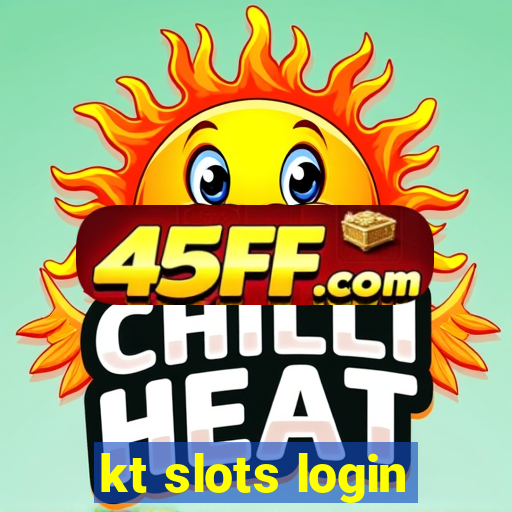 kt slots login